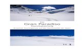 AV Programm Paradiso -   · PDF fileAbfahrt zur Chabod Hütte, 2750m beenden wir den Tag. Hm: ↑ 1400 ↓ 1250 Gz: 6 Stunden. 3. Tag: Grand Paradiso 4061m