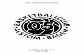 BasketBallClUB alstom BadeNbasketbaden.ch/files/566-KickOff/img/Dokumentation/Basketball... · 10 11 Wichtige termine 2015 25.1.2015 – miniturnier Auch im Jahr 2015 ist der Basketballclub