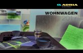 WOHNWAGEN 2017 - Adria Mobilat.adria-mobil.com/.../at_caravan_2017_book_05_lr_final.pdf · dass Sie den richtigen Caravan für Ihre Abenteuer finden und es genießen, Teil der Adria-Familie