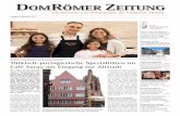 · PDF fileSeite 2 | DomRömer Zeitung Ausgabe September 2017 Fortsetzung von Seite 1 Einer, der seit Jahren mit der DomRömer-Baustelle kon-frontiert ist, ist der