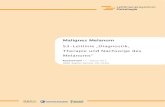 Malignes Melanom S3-Leitlinie „Diagnostik,leitlinienprogramm-onkologie.de/uploads/tx_sbdownloader/S3-Melanom... · Malignes Melanom S3-Leitlinie „Diagnostik, Therapie und Nachsorge