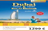 Dubai - Lebenslust Touristik  steht bekanntlich fr topmoderne Architektur und gigantische Bauwerke. Die Megastadt zeigt sich mit endlosen Sandstrnden und einzigartigen