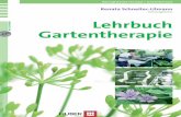 Lehrbuch Gartentherapie Renata Schneiter-Ulmannimages.buch.de/images-adb/47/4d/474d13b8-6752-4643-a362-1da533f... · 5 Geleitwort 13 Danksagung 15 Einführung ins Lehrbuch 16 Teil