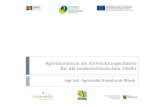 Agrotourismus als Entwicklungschance für die ... · PDF fileAgrotourismus als Entwicklungschance für die niederschlesischen Dörfer mgr inż. Agnieszka Kowalczuk-Misek