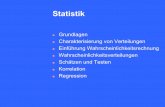Statistik - Homepage Server Uni-Tübingenhomepages.uni-tuebingen.de/stefan.klotz/seiten/Statistik/Statistik... · Statistik Grundlagen Charakterisierung von Verteilungen Einführung