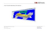 Licom Tutorial Oberfräsen 3D 5- · PDF fileDas Licom AlphaCAM 3D Fräsen (5-Achsen) Tutorial wurde entwickelt um Ihnen zu zeigen, wie einfach und schnell Sie mit Licom AlphaCAM arbeiten
