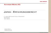 ERFAHRUNGSBERICHT · PDF fileKathrein Werke KG Stand: November 13 / Wulff, Arbinger F KATHREIN-WERKE KG . J. APAN - E. RFAHRUNGSBERICHT. 2. J. APAN. W.