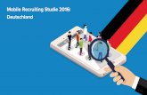 Mobile Recruiting Studie 2016: Deutschland - · PDF filewollmilchsau | mobile recruiting studie 2016 2 inhaltsverzeichnis kapitel seite Über uns 3 vorwort 4 executive summary 7 mobiloptierung