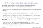 3.2.1. Variable, Konstante, Literale - ke.tu- · PDF fileTU Darmstadt 2 Allgemeine Informatik II, SS 05 Eine Variable ist wie auf der letzten Folie beschrieben ein symbolischer Name