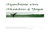 Symbiose von Shiatsu &  · PDF fileSymbiose von Shiatsu & Yoga _____ Diplomarbeit von Corinne Weisskopf Ko Schule für Shiatsu, Zürich