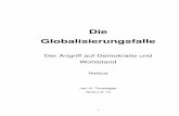Die Globalisierungsfalle - sowi referat · PDF fileReferat Jan H. Terstegge Sowi-LK 13 . 2 Inhaltsverzeichnis ... Industrieland DDR bewirkte das die kursierende DM-Geldmenge in die