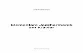 Manfred Dings -  · PDF fileGriffbilder nennt man im Jazz Voicing. ... Wenn ein eigener Baß vorhanden ist (z. B. beim Triospiel mit Piano, Baß und Schlag-zeug),