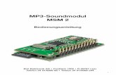 MP3-Soundmodul MSM 2 - files.elv.com · PDF fileUm ausreichend ESD-Schutz zu gewähren, ist das MSM 2-Modul in ein Gehäuse einzubauen oder anderweitig gegen Berührung abzuschirmen