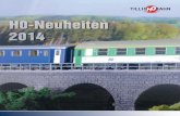 Liebe Modellbahnfreunde, - tillig.com 2014_D.pdf · 2 TILLIG Modellbahnen Editorial/Impressum Liebe Modellbahnfreunde, noch umfangreicher präsentiert sich das TILLIG-Sortiment der