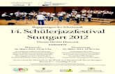 Begegnungen der Schulmusik 14. Schülerjazzfestival ... · PDF fileLandesarbeitsgemeinschaft Jazz an den Schulen Baden-Württembergs