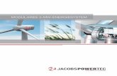 MODULARES 3-MW-ENERGIESYSTEM - jacobs-powertec · PDF filePRODUKT TRIFFT INNOVATION PRODUKT TRIFFT INNOVATION Das Umfeld der erneuerbaren Energien verändert sich rasant. Proﬁ tieren