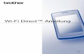 Wi-Fi Direct™ Anleitung - download.brother.comdownload.brother.com/welcome/doc002942/cv_hl5470dw_ger_wfd.pdf · einem Android™-Gerät, Windows® Phone-Gerät, iPhone, iPod touch