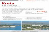 Kreta - Das Anzeigenmagazin für Lüneburg und Umgebung · PDF fileKreta 8. bis 15. Mai 2018 Mythos und Inselzauber So intensiv blau leuchtet das Meer rund um Kreta, dass sich das