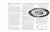 Der Kreis - ein Zeichen für Zeit - · PDF fileDer Kreis — Marianne Schneider Die Schlange hat uns die Weisheit des Kreises gelehrt. Ophion ist die Schlan- ge, die das Leben in den