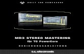 MD3 STEREO MASTERING - TC Electroniccdn-downloads.tcelectronic.com/media/1119840/md3_powercore_de.pdf · AUDIO UNITS IST EIN WARENZEICHEN VON ... Wenn Sie gerade erst angefangen haben,