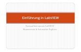 Einführung in LabVIEW - iks.hs-merseburg.deuheuert/pdf/Grafische Programmierung... · LabVIEW – allgemeine Eigenschaften yLabVIEW ist ein graphisches Programmiersystem von National