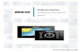 Vulcan Series Installationshandbuch - busse- · PDF fileInhaltsverzeichnis 11 Prüfung des Lieferumfangs 11 Vulcan 5 – Lieferumfang 12 Vulcan 7 FS – Lieferumfang 14 Übersicht