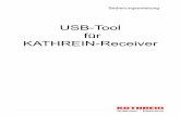 USB-Tool für KATHREIN-Receiver · PDF file4 USB-Tool für -Receiver 6. Bestätigen Sie die erste Meldung mit einem Klick auf die „Next“-Schaltﬂ äche und lesen Sie die anschließend