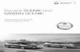 Der neue Renault SCENIC und GRAND SCENIC · PDF file2 * Die angegebenen Werte wurden nach den vorgeschriebenen Messverfahren VO (EG) 715/2007 (Euro 6) in der jeweils gültigen Fassung