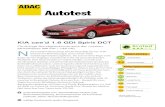 Autotest - ADAC: Allgemeiner Deutscher Automobil-Club · PDF fileAutotest KIA cee´d 1.6 GDI Spirit DCT Fünftürige Schräghecklimousine der unteren Mittelklasse (99 kW / 135 PS)