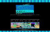 KONZEPTcms.krea-kids.de/wp-content/uploads/2014/02/KreaKids_Konzept_201… · Das vorliegende Konzept ist auf einen einjährigen Besuch der Einrichtung ausgerichtet. In einzelnen