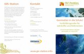 GIS-Station Kontakt - ph- · PDF fileDie GIS-Station, das Klaus-Tschira-Kompetenzzentrum für digitale Geomedien fördert die Kompetenzen von Jugendlichen im Umgang mit digitalen Geomedien