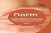 DarmMikrokosmos - · PDF file10 LEBE 4/2012 und zu einer Reinigung des Magen-Darm-Trakts beitragen. Sie unterdrü-cken das Wachstum von denjenigen Mikroorganismen im Darm, die für