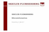 SKICLUB FLUMSERBERG · PDF fileO+I Vorrace 1/2 Skitechnische- und Selbstständigkeitsförderung für den allfälligen Schritt in die Race Gruppe Leitung dieser Gruppe geht über die