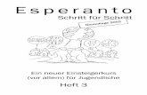 Schritt für Schritt 3 - m.gasperl.atm.gasperl.at/downloads/espe.schrittfuerschritt3.pdf · 2 Esperanto - Schritt für Schitt (3) Esperanto - Schritt für Schritt, Heft 3 Thomas Pusch
