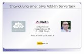 Entwicklung einer Java Add-In Servertask -  · PDF fileiSpy, RMEval, ChangeMan) ABData, Andy Brunner, Zürich EntwicklerCamp 2009 4 Java VM Versionen