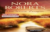 NORA ROBERTS - · PDF fileNora Roberts hat zwei erwachsene Söhne und lebt mit ihrem Ehemann in Maryland. Unter dem Namen J.D. Robb veröffentlicht Nora Roberts seit Jahren ebenso