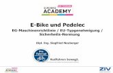 E-Bike und Pedelec - Messe Friedrichshafen · PDF file–Dr. Eric Groß (TUHH) hat Lastdaten für E-MTBs ermittelt –Auswertung erfolgt derzeit –Daten werden in Kürze vorliegen