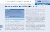 Neue Informationen zum Krankheitsbild Asthma bronchiale ... · PDF filekompakt zentration ins Blut und kann dadurch erhebliche Nebenwirkungen verursachen. • Übrigens ist es ratsam,