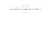 WORD 2010 (Windows) für wissenschaftliche Arbeiten · PDF fileSkript zum Kurs WORD 2010 (Windows) für wissenschaftliche Arbeiten Stand: November 2013 Autoren: Sylvia Büttner und
