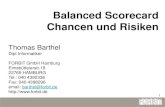 Balanced Scorecard Chancen und Risikenarbeitskreis-sapnt.de/wp-content/uploads/2015/04/2003-München... · 3 Was ist eine Balanced Scorecard? • Entwickelt von Kaplan und Norten