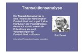 Transaktionsanalyse - Maya Mä Berne-Farbe_09.pdf · PDF fileDr. med. Eric Berne Transaktionsanalyse der Intuition Ein Beitrag zur Ich-Psychologie Junfermann Verlag, ISBN 3-87387-003-7