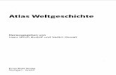 Atlas Weltgeschichte - gbv.de · PDF fileAtlas Weltgeschichte Herausgegeben von Hans Ulrich Rudolf und Vadim Oswalt Ernst Klett Verlag Stuttgart . ... Der Staat der Großen Herzöge