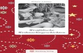 Westfälische Weihnachtsgeschichten - Buch.de · PDF fileAn allem herrschte Mangel. Doch Schenken gehörte tradi-tionell zum Familienfest. ... ISBN 978-3-8313-2476-7. Westfälische