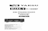 KW-TRANSCEIVER - wimo. · PDF filefür viele Jahre Freude an Ihrem Transceiver haben werden. Der MARK-V FT-1000MP ist ein erstklassiger KW ... in besonderem Maße auf das Großsignalverhalten