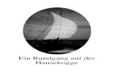 Ein Rundgang auf der  · PDF fileAbb. 22: Der Pumpjet von unten gesehen . Leben und Arbeiten an Bord zur Hansezeit 21 3 . Ein Rundgang auf der Hansekogge