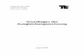 Grundlagen der Ausgleichungsrechnungmisc.gis.tu-berlin.de/igg/.../Ausgleichungsrechnung/AGL1_script.pdf · 3.8.4.2 Berechnung von Kovarianzen und Kovarianzmatrizen ... bedingte Ausgleichung