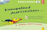 kompetent aufsteigen Englisch 3 kern 2016 Illustrationen: ... They played our song on the radio. ... 15. Please put the vase with the flowers (on/at) the table. 16.