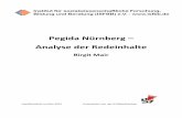 Pegida Nürnberg Analyse der Redeinhalte - isfbb.de · PDF fileStrategie: Der „gute ... 5 Den ersten unter „Pegida“ angekündigten Aufmarsch in Mittelfranken ... und Bayernfahnen