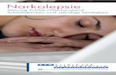 Störung Schlaf-/Wachzustand Schlafattacken und ständige ... re_  · PDF fileNarkolepsie ist eine Störung der Regulation des Schlaf-und Wachzustandes. Ihr Hauptmerkmal ist eine