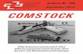 Bulletin Nr. 106 September 2012 COMSTOCK - ipsc.ch · PDF fileFalkensteiner Carbine-Match 2012 ... SGN / Carabine Tel. P: 079/ 656 63 06, ... 8 / Comstock 106 / September 2012 Comstock